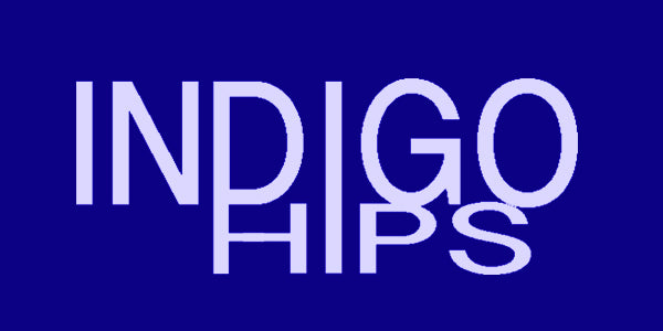 Indigo Hips